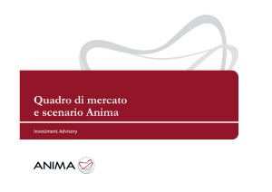 Quadro di mercato e scenario Anima